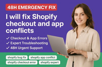 I will fix Shopify checkout, app conflicts, fix bugs, Shopify Pay – 48h emergency support