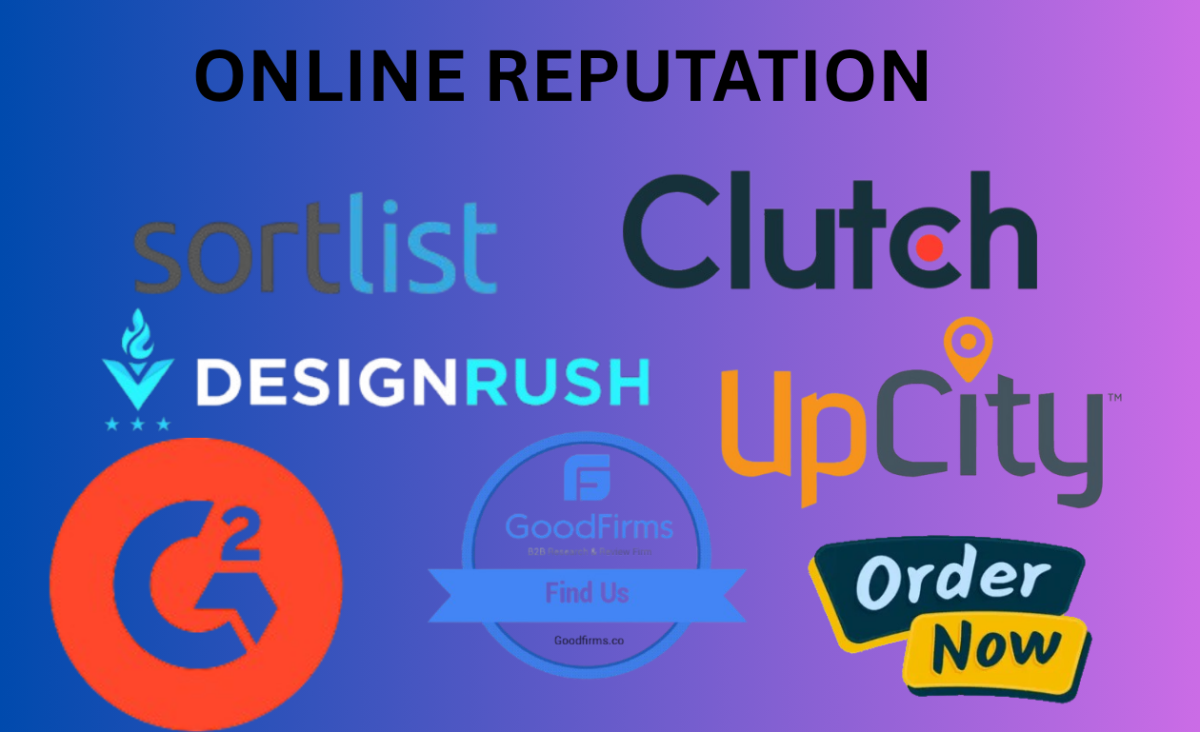 I will clutch G2 GoodFirms DesignRush your online reputation