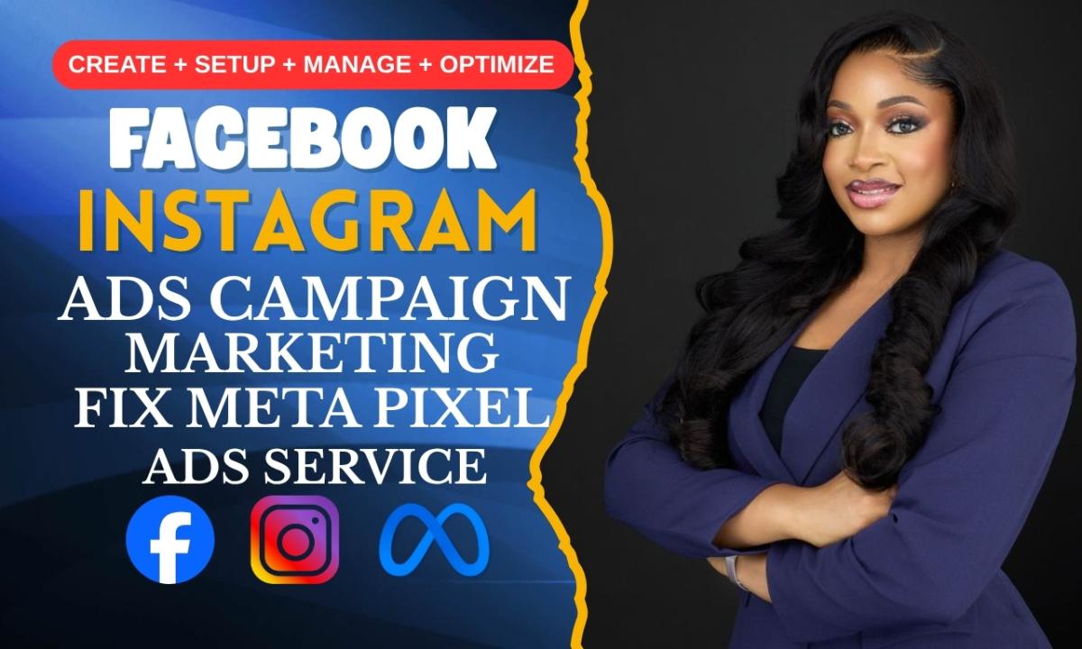 I will do, manage Facebook Ads Campaign, Marketing, Instagram Advertising, Meta Ads