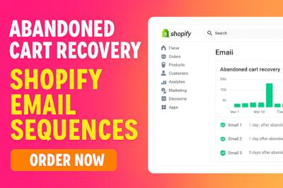 I Will Build Abandoned Cart and Post Purchase Email Sequences on Shopify Store