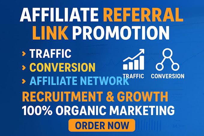 I will affiliate referral link promotion affiliate clickbank affiliate link promotion