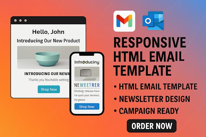 I will design responsive HTML email template for newsletter and email campaigns