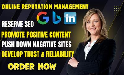 I will professionally remove negative content and manage your online reputation fast