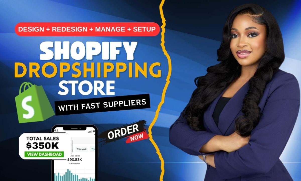 I will design responsive Shopify store, Shopify redesign, dropshipping store website