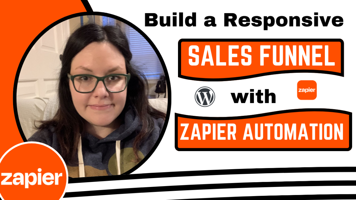 I Will Build a High Converting Sales Funnel with Zapier Automation