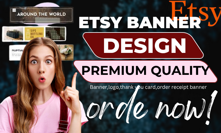 I will design your Etsy shop banner, logo, thank you card, or order receipt banner