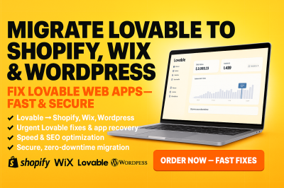 I Will Migrate Lovable AI to WordPress, Wix, Shopify & Urgently Fix Lovable Web App