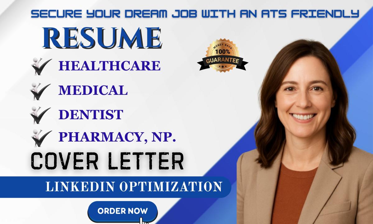 I Will Write a Resume for a Healthcare and Medical Expert That Land Interviews