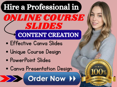 I will design professional online course slides and learning materials in Canva