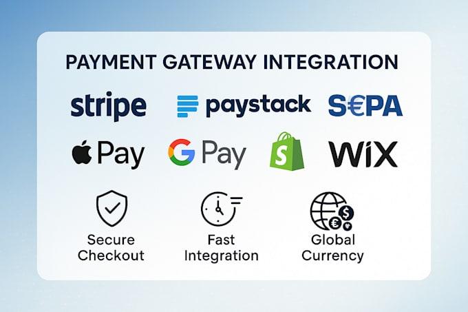 I will set up Payment Gateway SEPA, Paystack, Stripe, Apple Pay, Google Pay for Wix & Shopify Stores