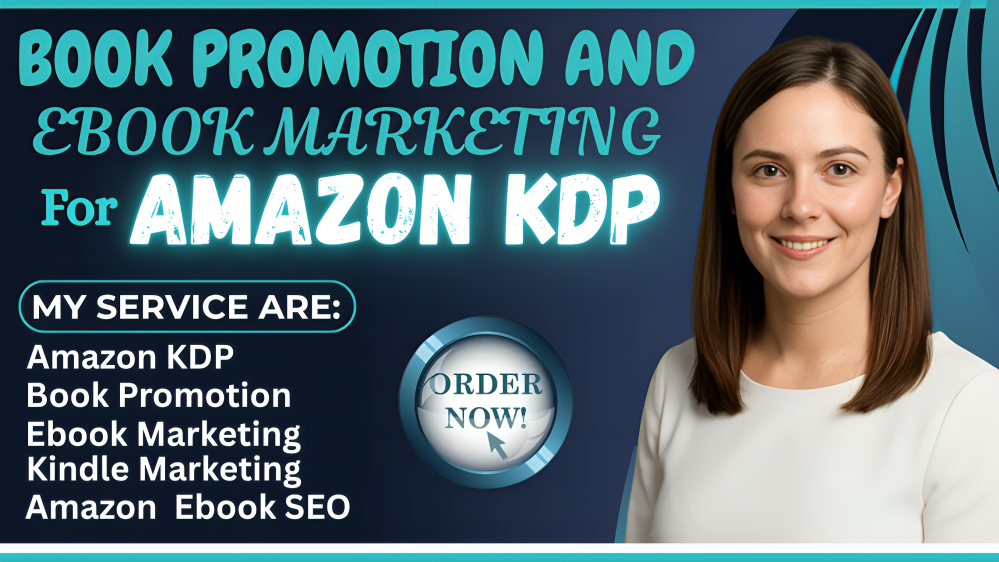 Do Professional Book Promotion and Ebook Marketing for Amazon KDP Authors