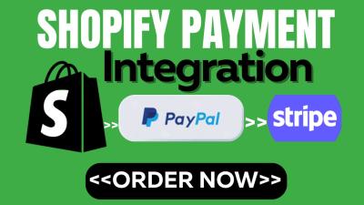I will integrate verified Shopify payment gateway, Stripe, PayPal, Wise, Square