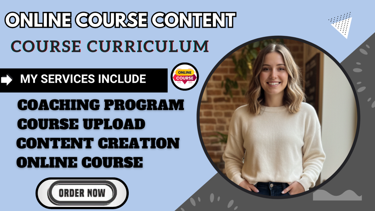I will create professional online course content and curriculum