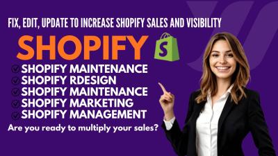 I will update Shopify, fix or edit Shopify design and website maintenance code manager