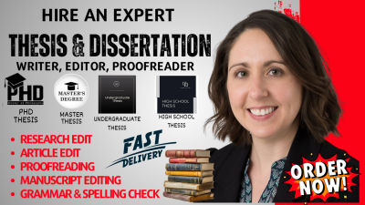 I will expertly copyedit and proofread your PhD dissertation, thesis, article, or essay