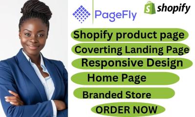 I will do product page, Shopify product page, Shopify landing page, blog using PageFly