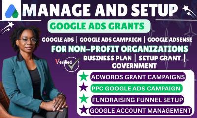 I will set up Google Ads Grant & Manage PPC Ads Campaigns for Nonprofits and NGOs