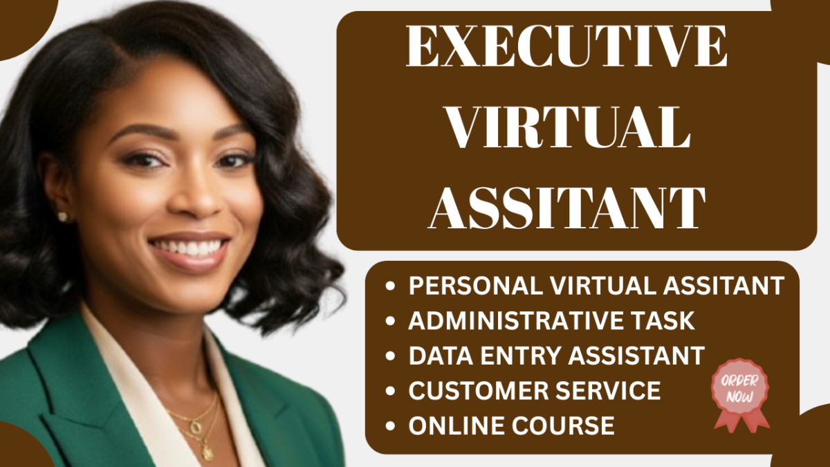 I will provide executive virtual assistant, personal virtual assistant, and administrative VA services