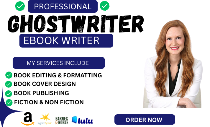 I will ghostwrite fiction and nonfiction books, 30,000 word ebook ghostwriter expert