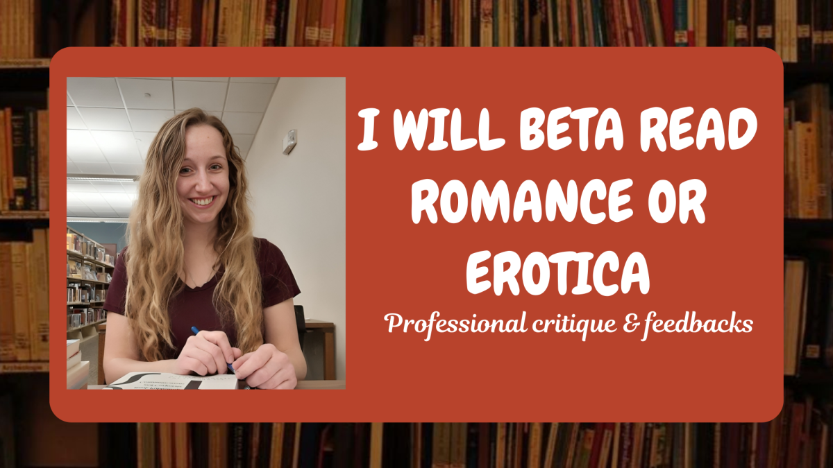 I Will Beta Read, Critique, and Edit Your Erotic, Romance, Fantasy, Mystery, Book Blurb, or Fiction Novel
