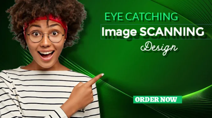 I Will Do Image Scanning with Providing Clear Digital Files