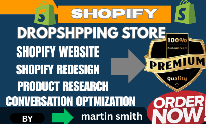 I Will Build Shopify Website, Design or Redesign Shopify Store, Dropshipping Store