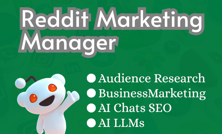I Will Be Your Reddit Marketing Manager for Your Business, SaaS, or E-commerce