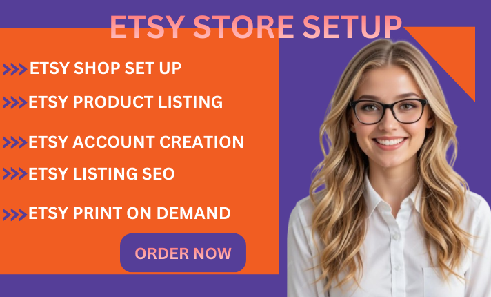 I will setup an Etsy account, Etsy store setup, Etsy account creation