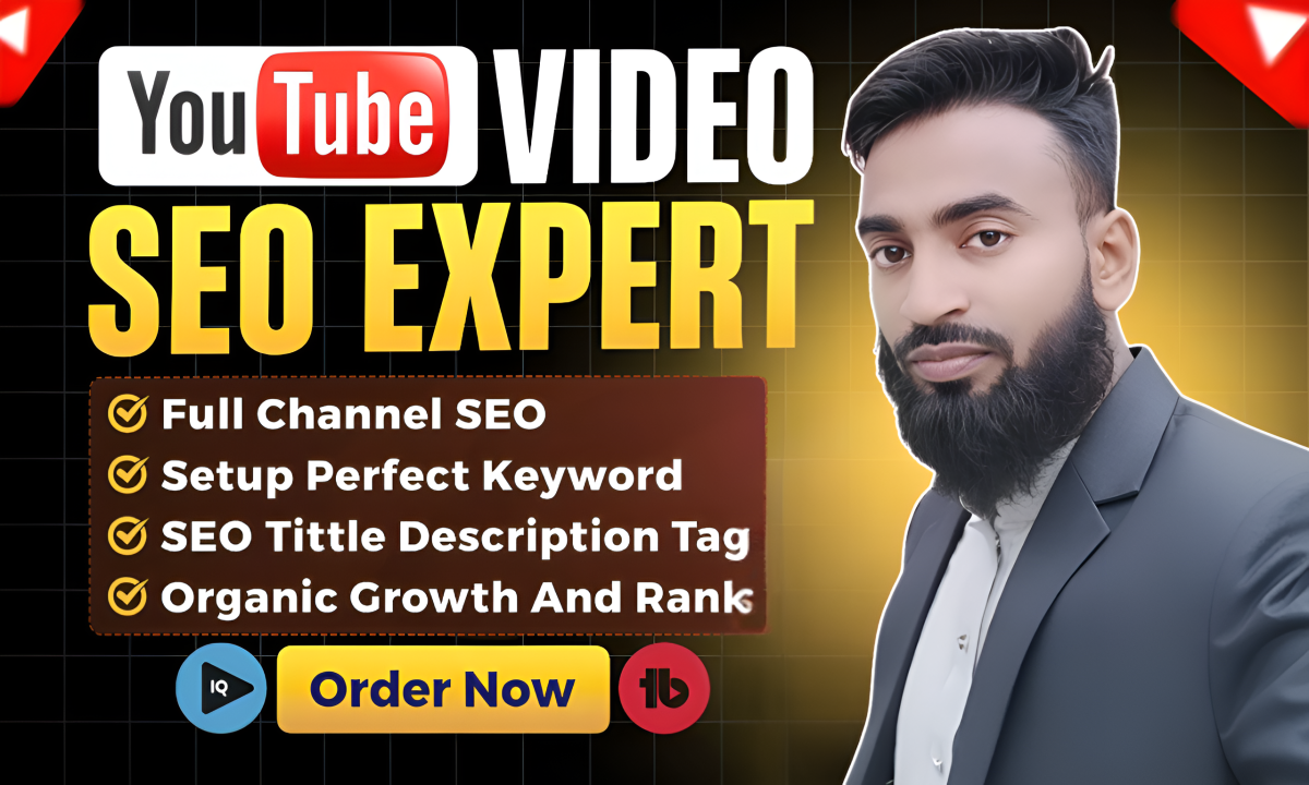 I will do the best YouTube video SEO and optimization for fast ranking