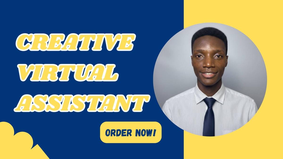 I will be a Creative Virtual Assistant, Personal Assistant, and Social Media Manager