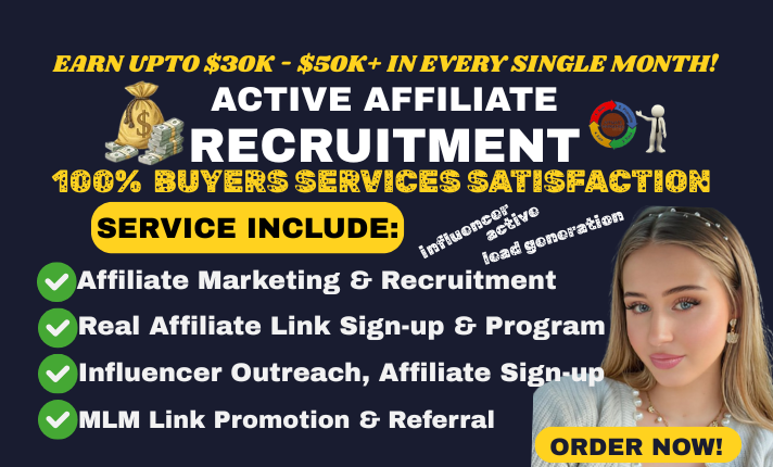 I Will Recruit Targeted High Converting Affiliates to Grow Your Affiliate Program