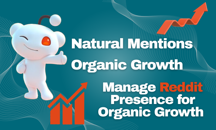 I Will Optimize and Manage Your Reddit Presence for Organic Growth and Brand Visibility