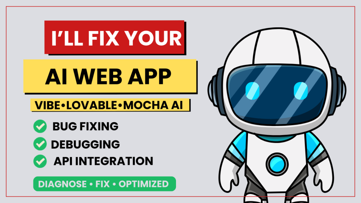 I will fix and optimize your vibe lovable or mocha ai web app