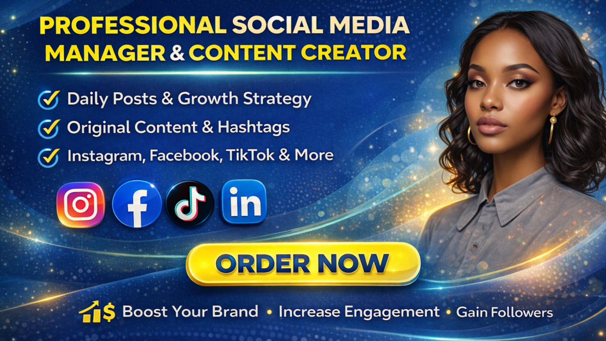 I Will Manage Your Social Media and Create Engaging Content for Your Business