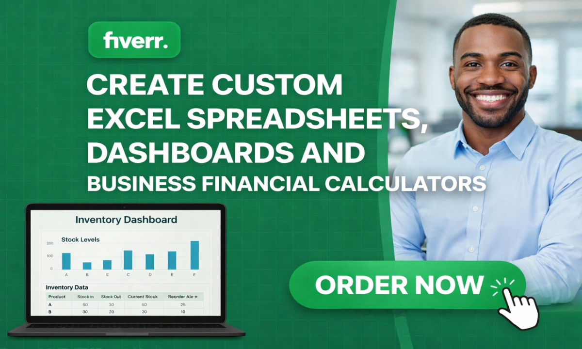 I Will Create Custom Excel Spreadsheets, Dashboards, and Business Financial Calculators
