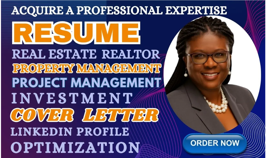 I will write real estate resume, realtor, estate management, project management resume