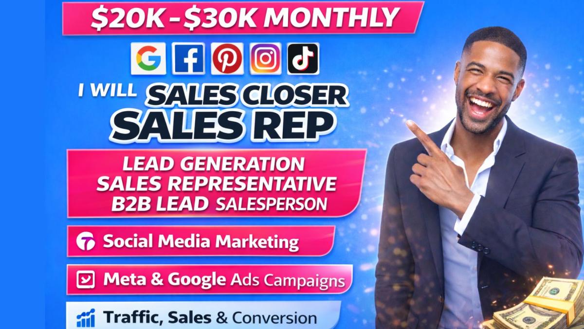 I will sales closer sales rep leads salesperson sales representative B2B sales closer