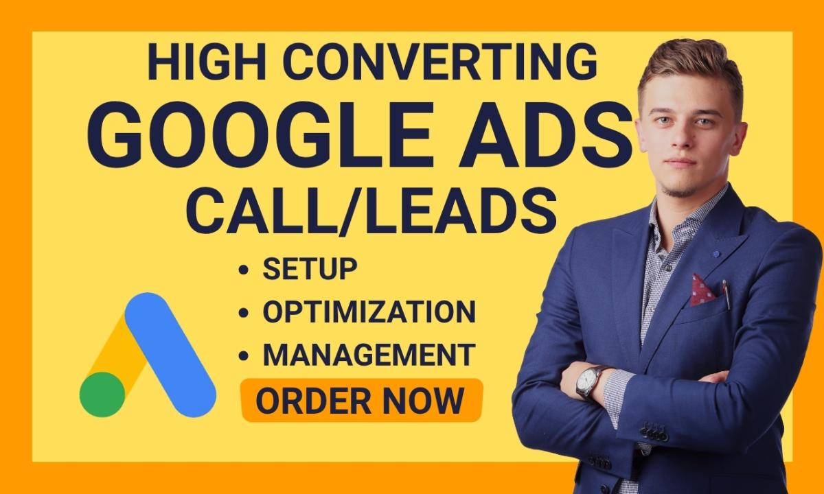 I Will Setup Google Ads PPC Search Campaign for Calls and Leads