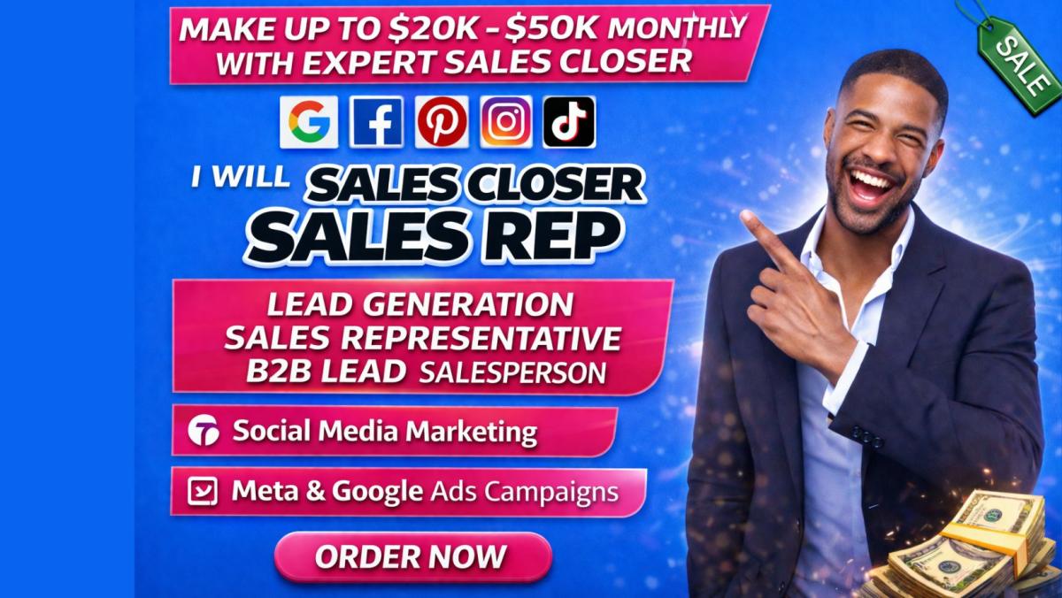 I will be your dedicated sales closer, sales rep, and B2B sales specialist for leads and sales