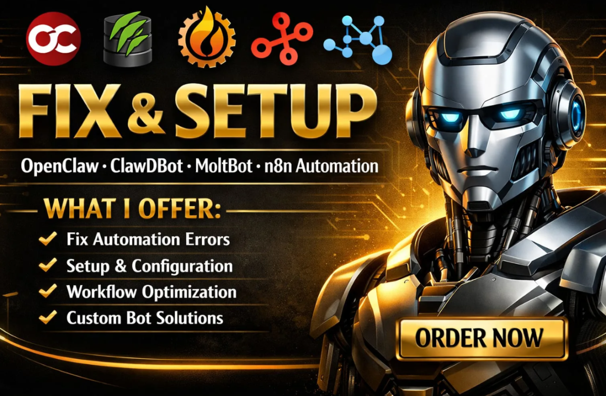 I will fix setup OpenClaw ClawDBot, fix Open Claw MoltBot, N8N Automation