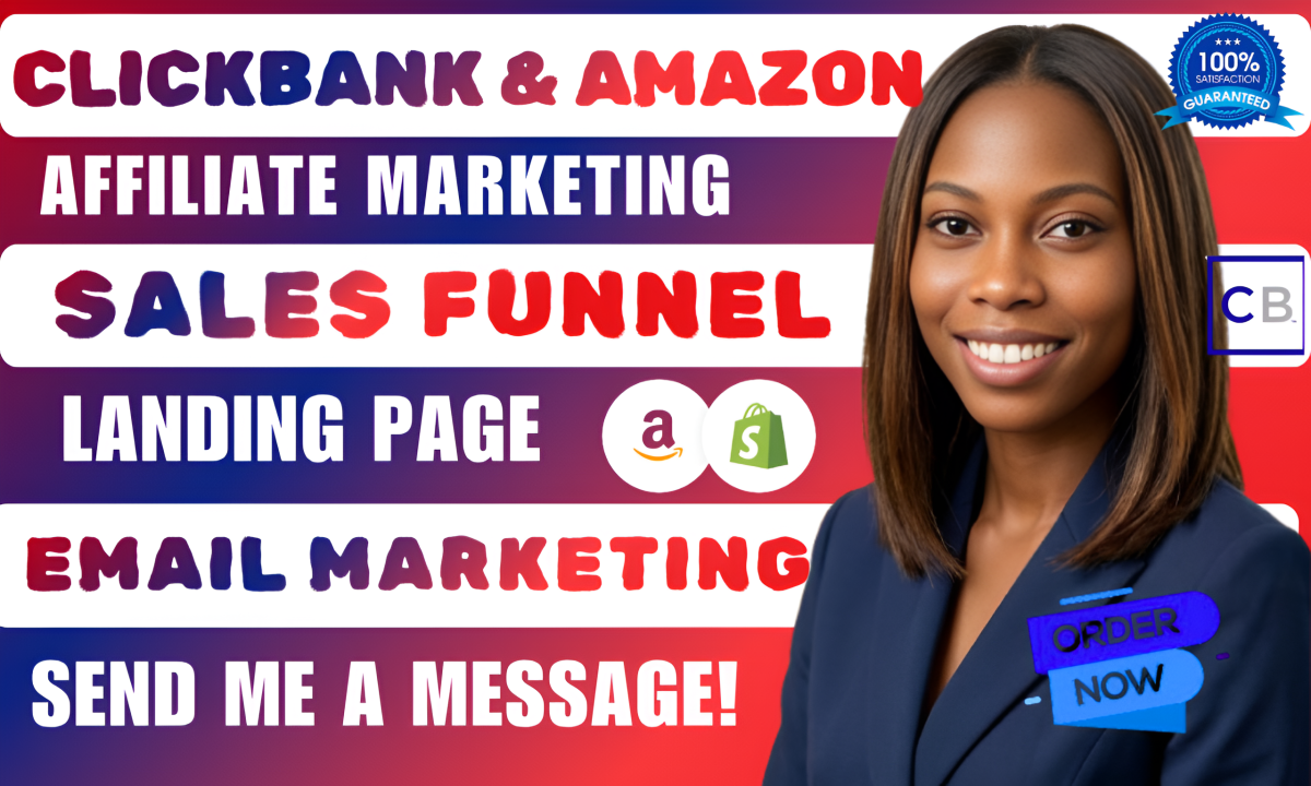 I will do a ClickBank Affiliate Marketing Amazon Sales Funnel with Landing Page