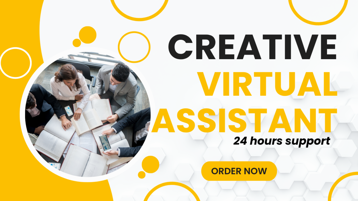 I will creative virtual assistant administrative personal assistant creative VA