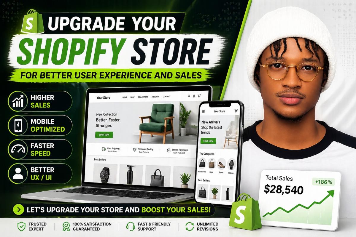 I will upgrade your shopify store for better user experience