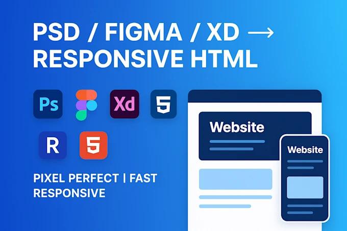 I will convert PSD, figma, xd, or sketch to responsive HTML CSS bootstrap or tailwind
