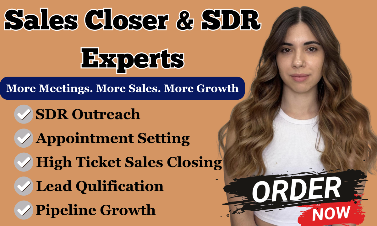 I will be your b2b high ticket sales closer sdr appointment setter sales representative