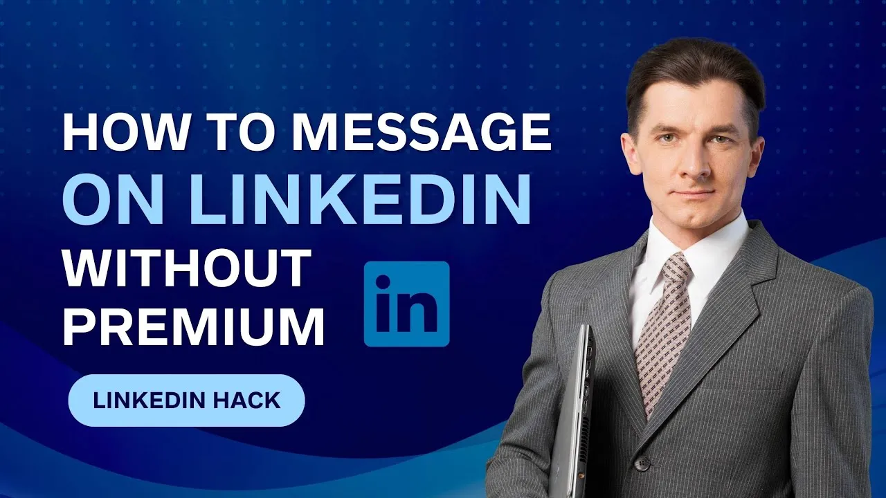 Messaging on LinkedIn Without Premium Membership