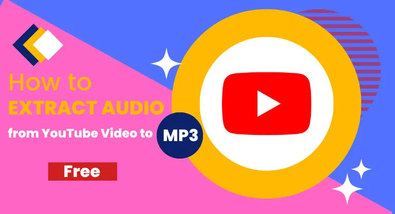 How to Extract Audio from YouTube Video to MP3 for Free on PC Mac 