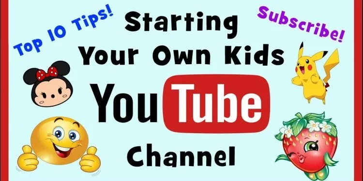 How to Start a YouTube Channel For Kids  Zeru