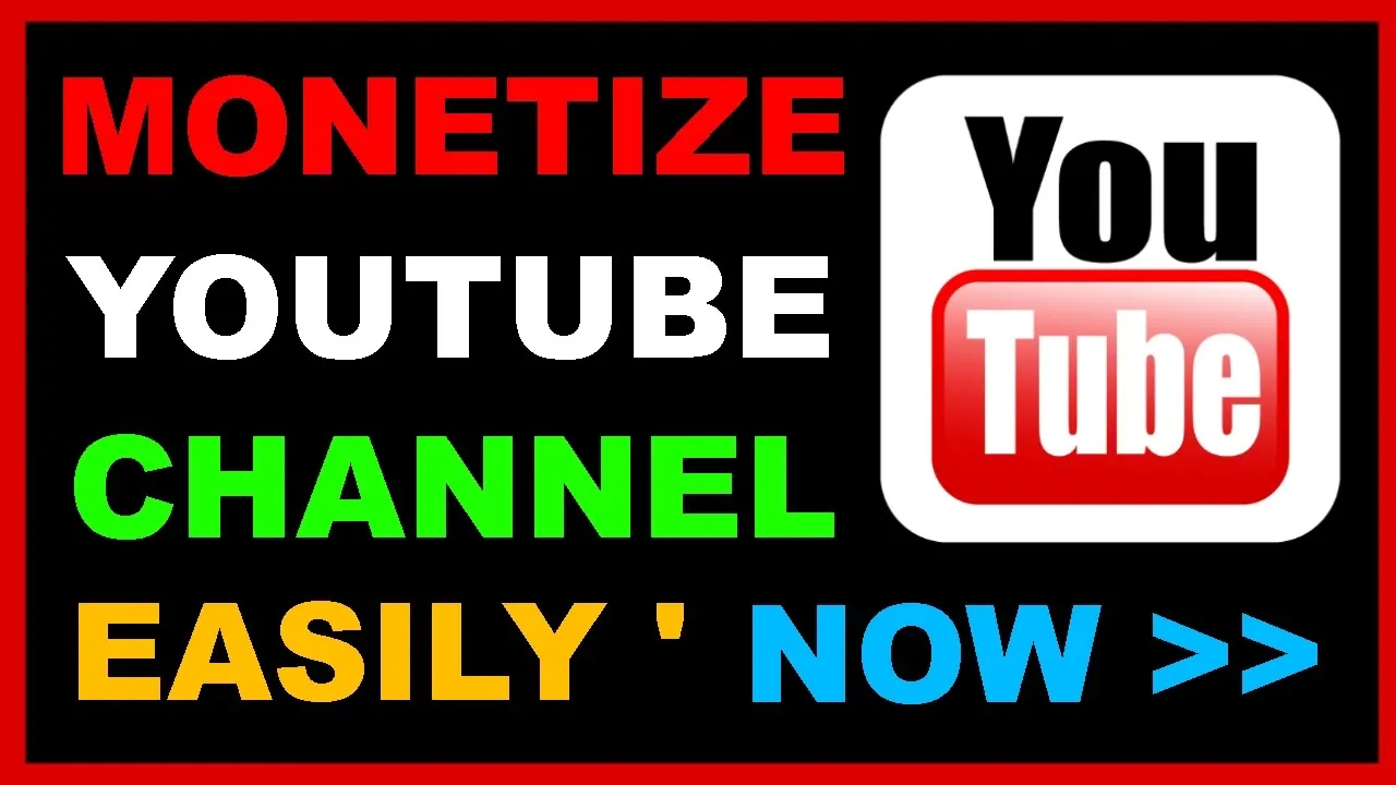 How to Monetize Youtube Channel or Youtube Videos  Make Money on 