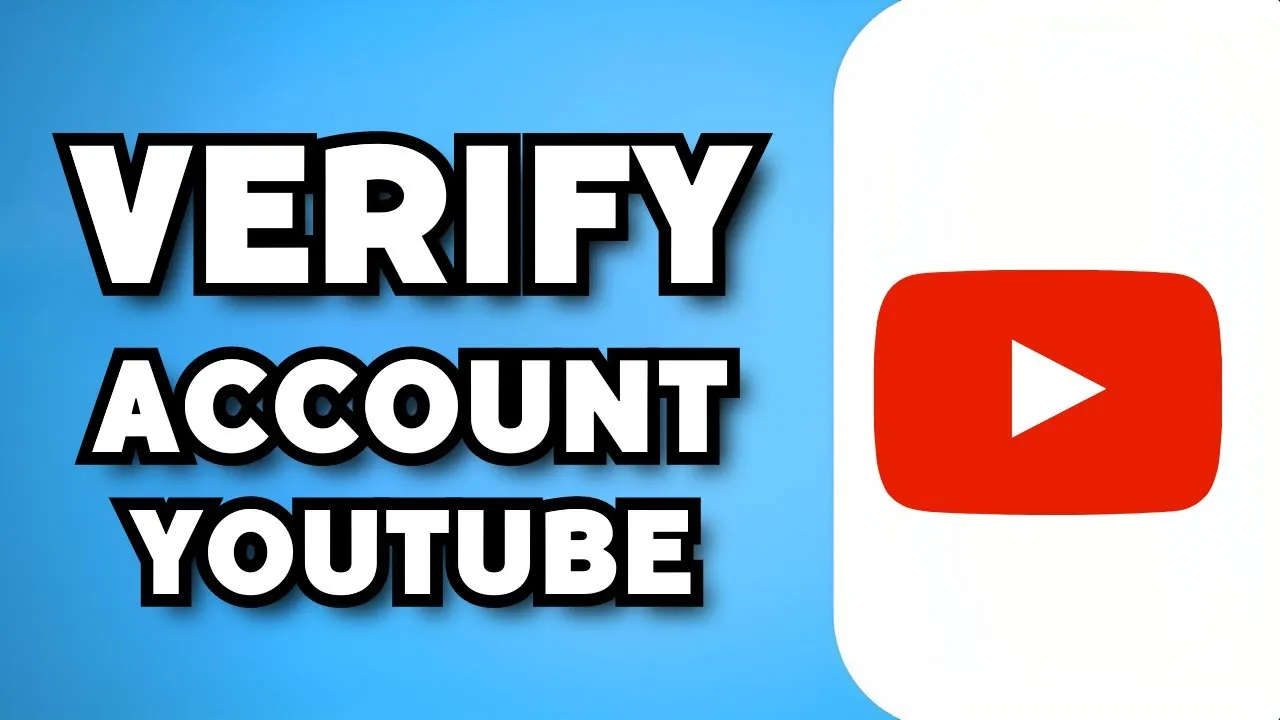 How to Verify Your YouTube Channel Without a Phone Number